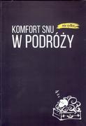 Opowiadania - Polska Akademia Gościnności Komfort snu (nie tylko) w podróży - Praca zbiorowa - miniaturka - grafika 1
