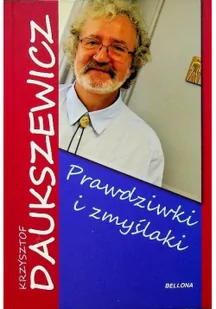 Prawdziwki i zmyślaki - Aforyzmy i sentencje - miniaturka - grafika 2