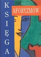 Aforyzmy i sentencje - Księga aforyzmów - miniaturka - grafika 1