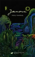 Pomoce naukowe - Janowe. Teksty i konteksty - red. Iwona Gralewicz-Wolny, Joanna Kisiel, Beata - miniaturka - grafika 1