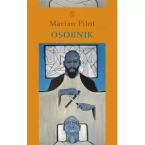 Wydawnictwo Literackie Osobnik - Marian Pilot - Powieści - miniaturka - grafika 1