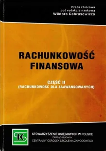 Rachunkowość finansowa Część II - Finanse, księgowość, bankowość - miniaturka - grafika 1