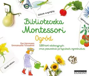Ogród. Biblioteczka Montessori - Książki edukacyjne - miniaturka - grafika 1