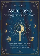 E-booki - poradniki - Astrologia w magicznej praktyce. Wykorzystaj potężną moc planet do wzmocnienia skuteczności magicznych rytuałów i zaklęć - miniaturka - grafika 1