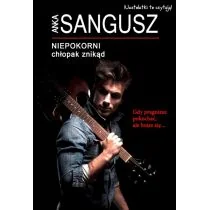 Niepokorni Chłopak znikąd Anka Sangusz - Literatura popularno naukowa dla młodzieży - miniaturka - grafika 2