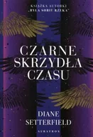 Powieści - ALBATROS Czarne skrzydła czasu - Diane Setterfield - miniaturka - grafika 1