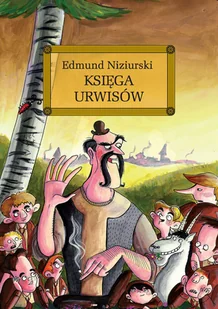 Greg Edmund Niziurski Księga urwisów (wydanie z opracowaniem i streszczeniem) - Lektury szkoła podstawowa - miniaturka - grafika 2