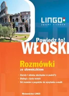 Audiobooki do nauki języków - Włoski. Rozmówki. Powiedz to! - miniaturka - grafika 1