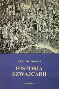 Historia Szwajcarii - Historia świata - miniaturka - grafika 1