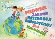 Pedagogika i dydaktyka - Perchalec-Wykręt Agata, Sabik Magdalena Pierwsze zabawy z integracji sensorycznej dla... - miniaturka - grafika 1