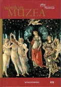 Książki o kulturze i sztuce - Ufizzi Florencja. Wielkie Muzea - miniaturka - grafika 1