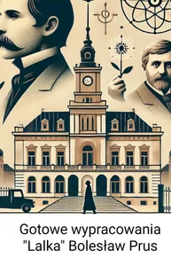 Gotowe wypracowania. Lalka - E-booki - lektury - miniaturka - grafika 1