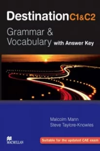 Macmillan Destination c1&amp;c2 grammar &amp; vocabulary with answer key - dostawa od 3,49 PLN Mann Malcolm, Taylore-Knowles Steve - Książki do nauki języka angielskiego - miniaturka - grafika 2