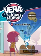 Komiksy obcojęzyczne - Luca's Mission. Vera The Alien Hunter Level 1 Część 4 - miniaturka - grafika 1