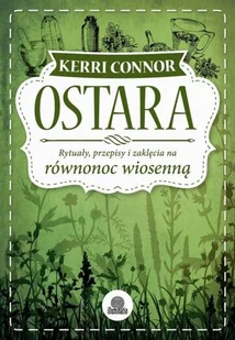 Illuminatio Ostara - Connor Kerri - Ezoteryka - miniaturka - grafika 2