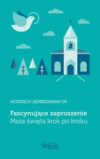 Jędrzejewski Wojciech Fascynuj$339ce zaproszenie - Religia i religioznawstwo - miniaturka - grafika 2