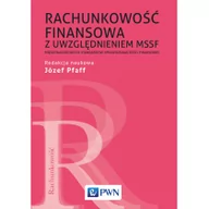 Finanse, księgowość, bankowość - RACHUNKOWOŚĆ FINANSOWA Z UWZGLĘDNIENIEM MSSF - JÓZEF PFAFF - miniaturka - grafika 1