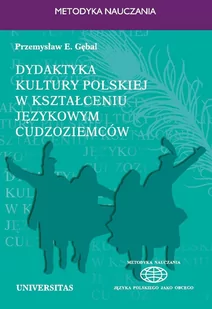 Dydaktyka kultury polskiej w kształceniu językowym cudzoziemców - E-booki - nauka - miniaturka - grafika 1