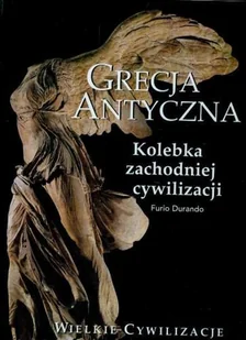 Grecja Antyczna - Książki o kulturze i sztuce - miniaturka - grafika 1