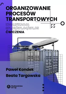 Organizowanie procesów transportowych - Podręczniki dla szkół zawodowych - miniaturka - grafika 1