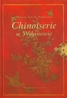 Książki o kulturze i sztuce - Chinoiserie w Wilanowie - miniaturka - grafika 1