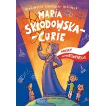 RM Maria Skłodowska-Curie, Polscy Superbohaterowie - Małgorzata Sobieszczak-Marciniak