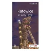 Przewodniki - Mateusz Świstak Katowice i Górny Śląsk Travelbook Wydanie 2 - miniaturka - grafika 1