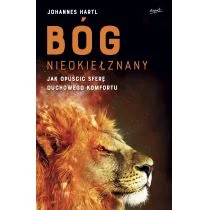 Johannes Hartl Bóg nieokiełznany Jak opuścić sferę duchowego komfortu - Religia i religioznawstwo Johannes Hartl Bóg nieokiełznany Jak opuścić sferę duchowego komfortu - Religia i religioznawstwo - miniaturka - grafika 2