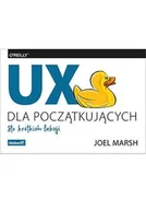 E-booki - informatyka - UX dla początkujących. Sto krótkich lekcji - miniaturka - grafika 1