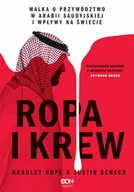Felietony i reportaże - Ropa i krew Walka o przywództwo w Arabii Saudyjskiej i wpływy na świecie Nowa - miniaturka - grafika 1