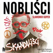 Audiobooki - biografie - Nobliści, skandaliści - miniaturka - grafika 1
