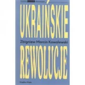 Historia świata - Ukraińskie rewolucje - miniaturka - grafika 1
