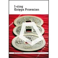 Religia i religioznawstwo - I-cing Richard Wilhelm - miniaturka - grafika 1