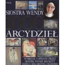 Arkady 1000 arcydzieł - Siostra Wendy Beckett - Książki o kinie i teatrze - miniaturka - grafika 1