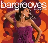 Składanki muzyczne - Bargrooves Bar Anthems - miniaturka - grafika 1