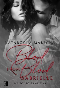 Blood from Blood. Gabrielle - E-booki - romanse - miniaturka - grafika 1