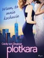E-booki dla dzieci i młodzieży - Wiem że mnie kochacie. Plotkara. Tom 2 - miniaturka - grafika 1