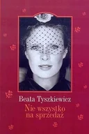 Książki o kulturze i sztuce - Nie wszystko na sprzedaż - miniaturka - grafika 1