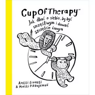 CupOfTherapy Jak dbać o siebie Matti Pikkujamsa Antti Ervasti - E-booki - nauka - miniaturka - grafika 2