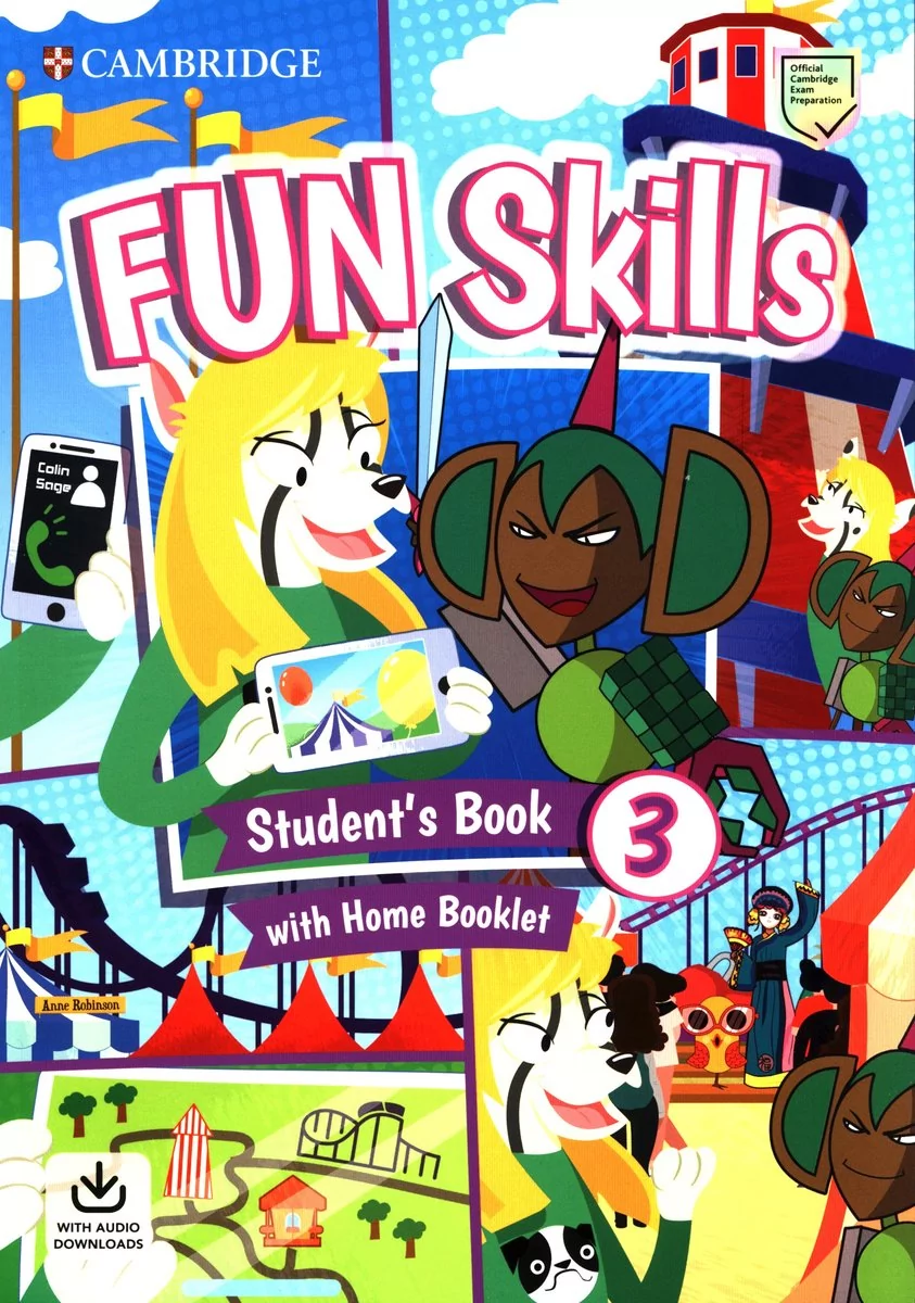 Cambridge University Press Fun Skills 3 Students Book with Home Booklet and Downloadable Audio Sage Colin Robinson Anne