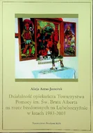 Religia i religioznawstwo - Działalność opiekuńcza Towarzystwa pomocy im św Brata Alberta - miniaturka - grafika 1