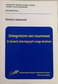 Systemy operacyjne i oprogramowanie - Ontogeniczne sieci neuronowe O sieciach zmieniających swoją strukturę - miniaturka - grafika 1