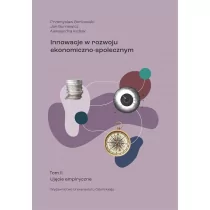 Innowacje w rozwoju ekonomiczno-społecznym T.2 Nowa - Biznes - miniaturka - grafika 1