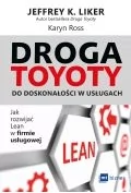 Droga Toyoty do doskonałości w usługach JEFFREY K LIKER Karyn Ross - Zarządzanie - miniaturka - grafika 2