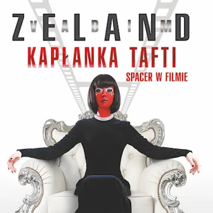 Kapłanka Tafti. Spacer w Filmie Vadim Zeland - Audiobooki - poradniki - miniaturka - grafika 1