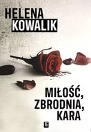 E-booki - literatura faktu - Miłość, zbrodnia, kara - miniaturka - grafika 1