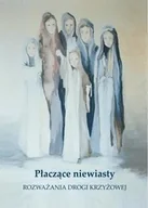 E-booki - religia i ezoteryka - Płaczące niewiasty - miniaturka - grafika 1