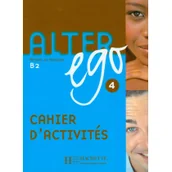 Książki do nauki języka francuskiego - Alter Ego 4 ćwiczenia+CD HACHETTE - dostępny od ręki, wysyłka od 2,99 - miniaturka - grafika 1