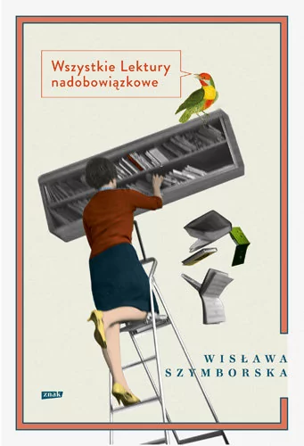 Znak Wszystkie lektury nadobowiązkowe - Wisława Szymborska