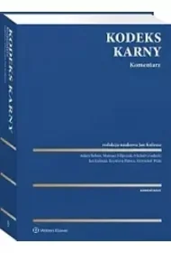 Kodeks karny. Komentarz - Opracowanie zbiorowe - Prawo Kodeks karny. Komentarz - Opracowanie zbiorowe - Prawo - miniaturka - grafika 1
